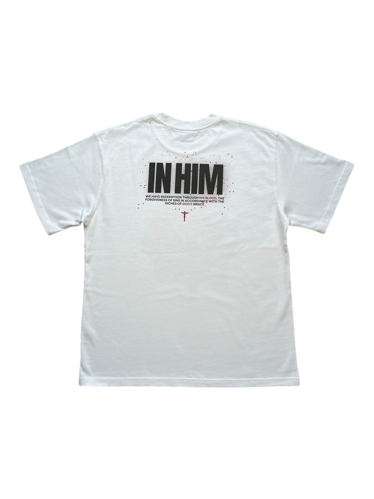 White "Belief in Him" T-shirt